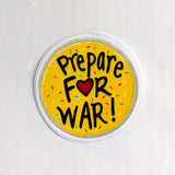 Prepare For War Sticker